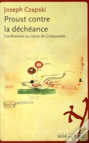 Capa do artigo Proust contre la déchéance ; conférences au camp de Griazowietz