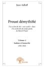 Proust Démythifié Tome 4 ; Sodome Et Gomorrhe (1921-1922) - Preview