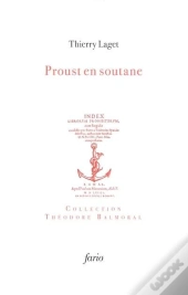 Proust En Soutane : Aux Mânes De L'Abbé Vignot