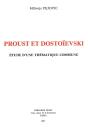 Proust Et Dostoïevski ; Étude D'Une Thématique Commune - Preview