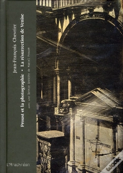 Capa do artigo Proust Et La Photographie ; La Résurrection De Venise