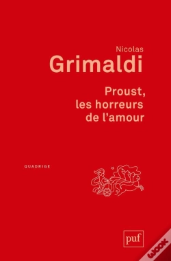 Capa do artigo Proust, Les Horreurs De L'Amour