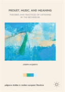 Proust, Music, And Meaning