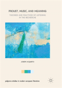 Proust, Music, And Meaning