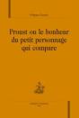 Proust Ou Le Bonheur Du Petit Personnage Qui Compare - Preview