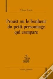Capa do artigo Proust Ou Le Bonheur Du Petit Personnage Qui Compare