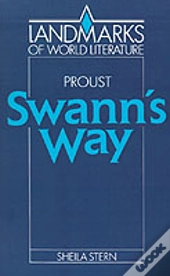 Proust: Swann'S Way