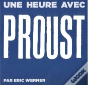 Capa do artigo Proust ; Une Heure Avec...