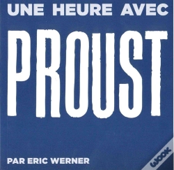 Capa do artigo Proust ; Une Heure Avec...