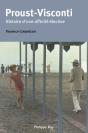 Proust-Visconti ; Histoire D'Une Affinité Élective - Preview
