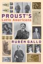 Proust'S Latin Americans - Preview