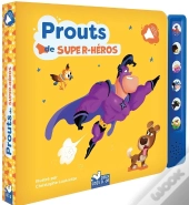 Prouts De Super Héros