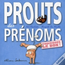 Capa do artigo Prouts Des Prénoms ; Choisissez Le Bon !