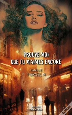 Capa do artigo Prouve-Moi Que Tu M'Aimes Encore