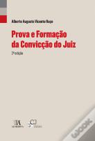 Prova e Formação da Convicção do Juiz