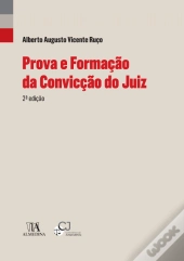 Prova e Formação da Convicção do Juiz