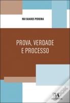 Prova, Verdade e Processo