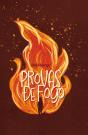 Provas De Fogo - Preview