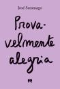 Provavelmente Alegria - Preview