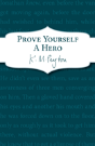 Prove Yourself A Hero - Preview