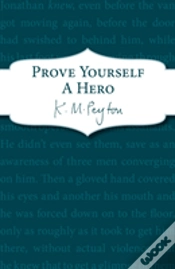 Capa do artigo Prove Yourself A Hero
