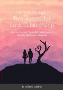 Proven Solution To A Successful Love Relationship