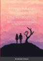 Proven Solution To A Successful Love Relationship - Preview