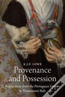 Provenance And Possession