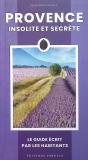 Provence Insolite Et Secrète (Édition 2025) - Preview