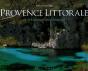Provence Littorale, De La Camargue Aux Calanques - Preview