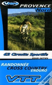 Provence Nord ; 62 Circuits Sportifs Pour Initiés