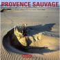 Provence Sauvage - Preview