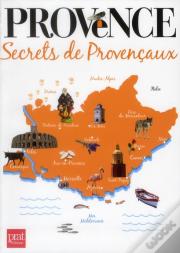 Provence Secrets De Provencaux
