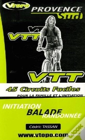Capa do artigo Provence Sud En Vtt ; 45 Circuits Faciles Pour La Famille Et L