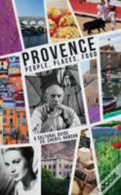 Capa do artigo Provence:People, Places, Food