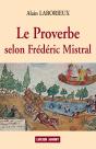 Proverbe, Selon Frédéric Mistral - Preview