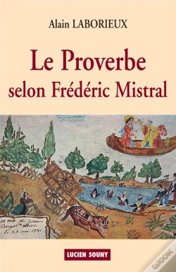 Capa do artigo Proverbe, Selon Frédéric Mistral