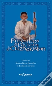 Proverbes & Dictions D'Ouzbékistan