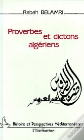 Proverbes Et Dictons Algériens