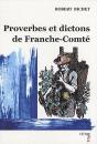 Proverbes Et Dictons De Franche-Comté - Preview