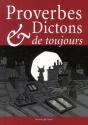 Proverbes Et Dictons De Toujours - Preview