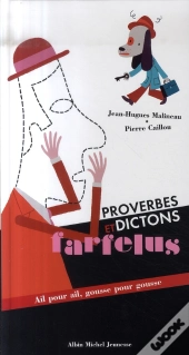 Proverbes Et Dictons Farfelus