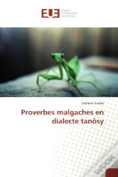 Proverbes Malgaches En Dialecte Tanosy