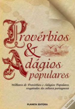 Capa do artigo Provérbios & Adágios Populares