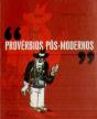 Provérbios Pós-Modernos - Preview