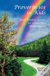 Proverbs 101 For Kids