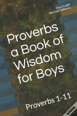 Capa do artigo Proverbs  A Book Of Wisdom For Boys: Pro