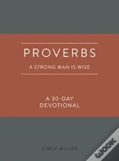 Proverbs A Strong Man Is Wise