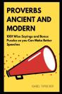 Proverbs Ancient And Modern - Preview