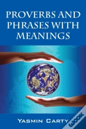 Proverbs And Phrases With Meanings